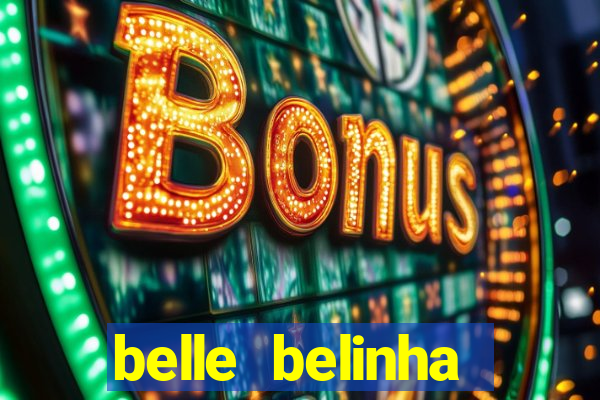 belle belinha privacy nude